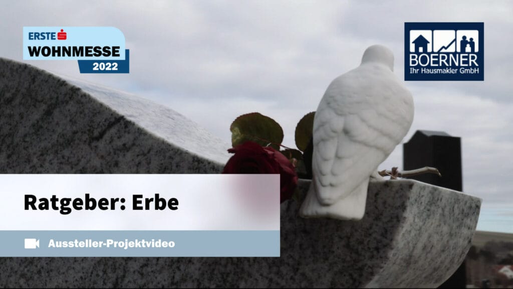 BÖRNER Ihr Hausmakler | Geerbte Immobilie Verkaufen